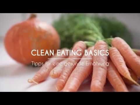 CLEAN EATING BASICS - Tipps für eine gesunde Ernährung | Hannah Frey