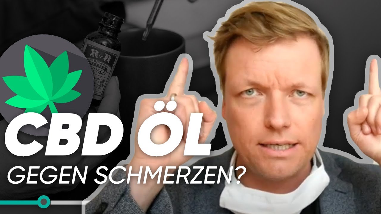 CBD ÖL gegen Schmerzen? - CANNABIDIOL aus Cannabis sativa